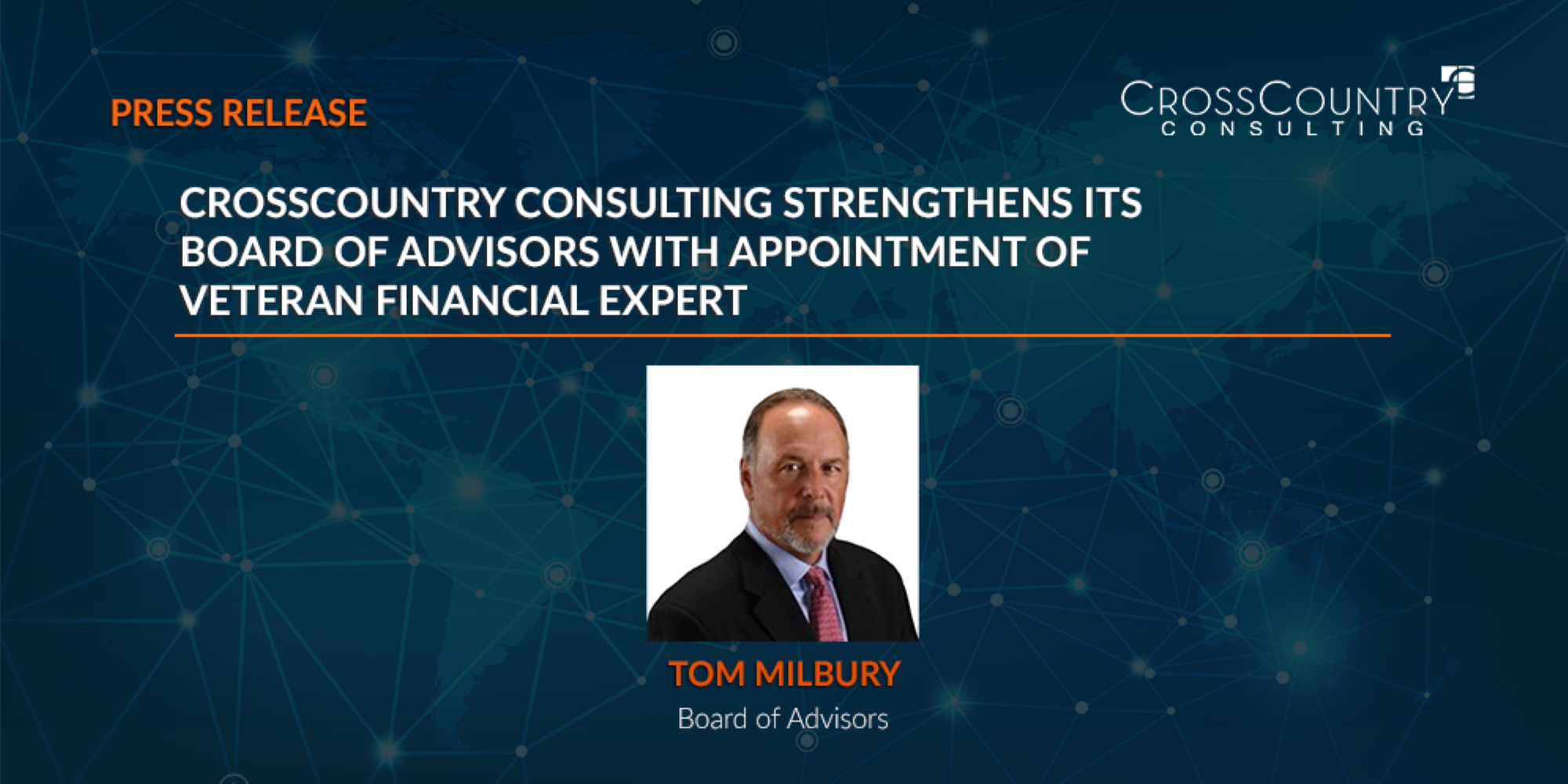 CrossCountry Consulting Strengthens its Board of Advisors with